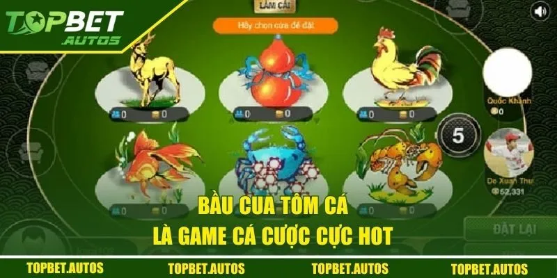 Bầu Cua Tôm Cá là game cá cược cực hot